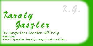 karoly gaszler business card